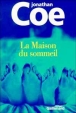 La maison du sommeil&nbsp;-&nbsp;Jonathan Coe