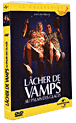Le Lâcher de Vamps&nbsp;-&nbsp;Les Vamps