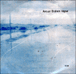 Anouar Brahem&nbsp;-&nbsp;Vague