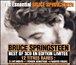 Bruce Springsteen&nbsp;-&nbsp;The essential Bruce Springsteen - Edition limitée