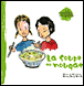 La soupe au nougat&nbsp;-&nbsp;Anne de Vandiere