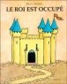 Le roi est occupé&nbsp;-&nbsp;Mario Ramos
