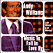 Andy Williams&nbsp;-&nbsp;Music to fall in love by - Live