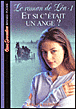 Coeur Grenadine, T45 Le roman de Léa volume 1&nbsp;-&nbsp;Lurlene McDaniel