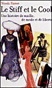 Le stiff et le cool&nbsp;-&nbsp;Nicole Parrot
