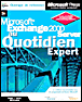 Microsoft Exchange 2000 Server au quotidien