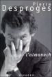 L' Almanach&nbsp;-&nbsp;Pierre Desproges
