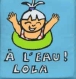 A l'eau Lola !