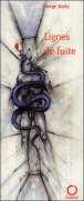 Lignes de fuite&nbsp;-&nbsp;Serge Raffy