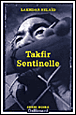 Takfir sentinelle&nbsp;-&nbsp;L. Belaid