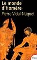 Le monde d'Homère&nbsp;-&nbsp;Pierre Vidal-Naquet
