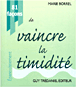 81 façons d'échapper à la timidité&nbsp;-&nbsp;Marie Borrel