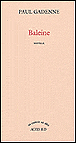Baleine&nbsp;-&nbsp;Paul Gadenne