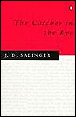 Catcher in the rye