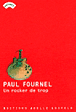 Un rocker de trop&nbsp;-&nbsp;Paul Fournel