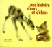 Une Histoire d'ours et d'élans&nbsp;-&nbsp;Vassalissa
