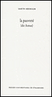 La pauvreté&nbsp;-&nbsp;Martin Heidegger
