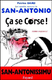 Les nouvelles aventures de San-Antonio - Ça se corse