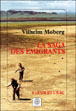La saga des émigrants&nbsp;-&nbsp;Vilhelm Moberg, Philippe Bouquet