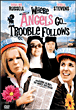 Where angels go, trouble follows&nbsp;-&nbsp;James Neilson