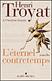 L'éternel contretemps&nbsp;-&nbsp;Henri Troyat