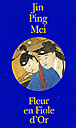 Jin Ping Mei, fleur en fiole