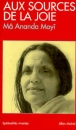 Aux sources de la joie&nbsp;-&nbsp;Anandamayi