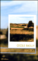 Malice&nbsp;-&nbsp;Cécile Bailly