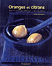 Oranges et citrons&nbsp;-&nbsp;Sarah Woodward