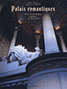Palais romantiques des dernières cours d'Europe&nbsp;-&nbsp;Marc Walter