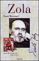 Emile Zola&nbsp;-&nbsp;Henri Mitterand