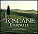 Toscane éternelle