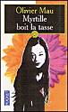 Myrtille boit la tasse