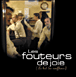Les Fouteurs de Joie&nbsp;-&nbsp;Le bal des souffleurs - Digipack
