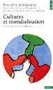 Cultures et mondialisation&nbsp;-&nbsp;Collectif