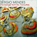 Sergio Mendes&nbsp;-&nbsp;Sergio Mendes