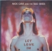 Nick Cave, The Bad Seeds&nbsp;-&nbsp;Let love in