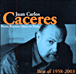 Caceres&nbsp;-&nbsp;The best of 1958 - 2002