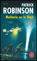 Mutinerie sur le Shark&nbsp;-&nbsp;Patrick Robinson