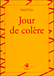 Jour de colère&nbsp;-&nbsp;Caryl Ferey