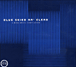 Musique Electronique&nbsp;-&nbsp;Blue skied an clear