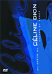 All the way : A decade of songs&nbsp;-&nbsp;Céline Dion