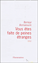 Vous êtes faite de peines étranges&nbsp;-&nbsp;Bernie Bonvoisin