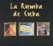Cuba&nbsp;-&nbsp;La rumba de Cuba
