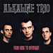 Alkaline Trio