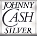 Johnny Cash&nbsp;-&nbsp;Silver