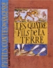 Les quatre fils de la terre&nbsp;-&nbsp;J. Cassabois