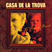 Casa De La Trova&nbsp;-&nbsp;Serenata picante