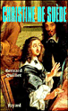 Christine de Suède&nbsp;-&nbsp;B. Quilliet