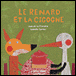 Le renard et la cigogne